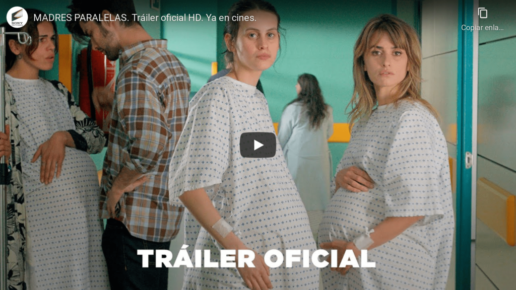 madres paralelas trailer oficial hd ya en cines min